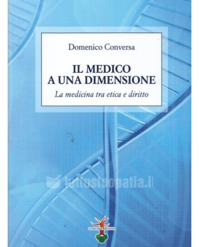 IL MEDICO A UNA DIMENSIONE