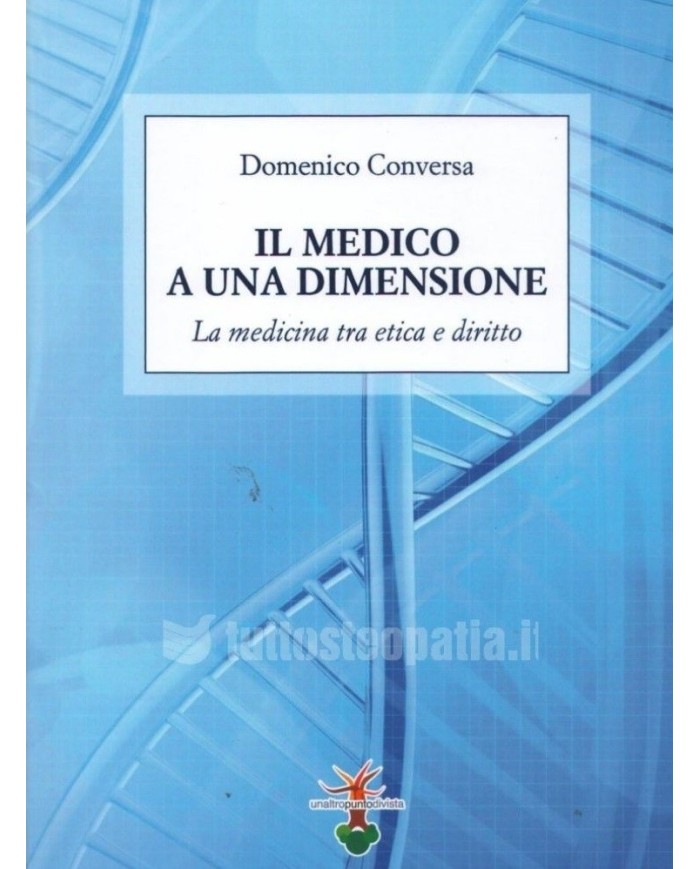 IL MEDICO A UNA DIMENSIONE