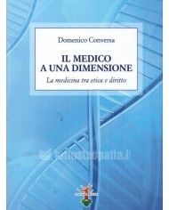 IL MEDICO A UNA DIMENSIONE